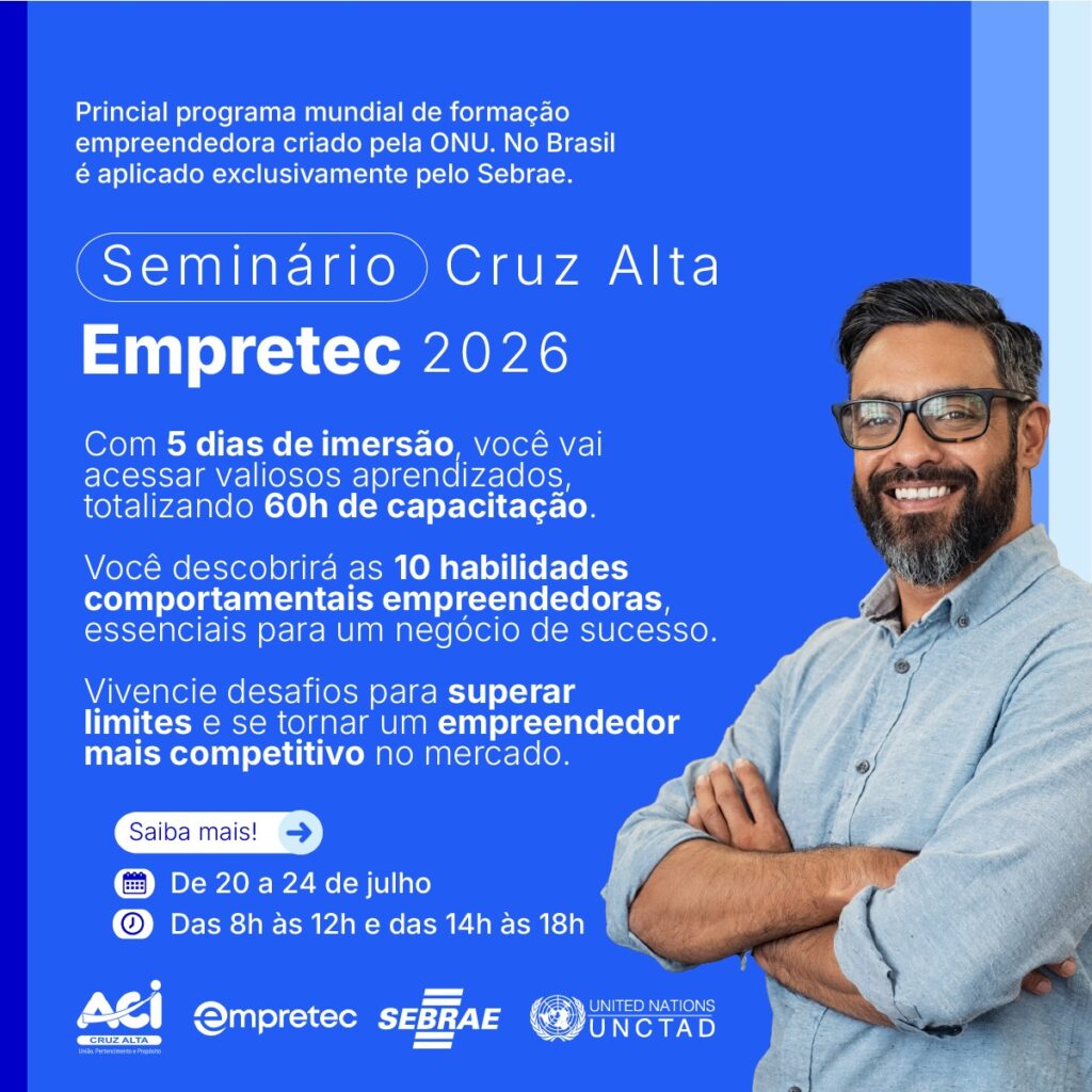 Empretec 2026 abre inscrições em Cruz Alta para formação de novos empreendedores
